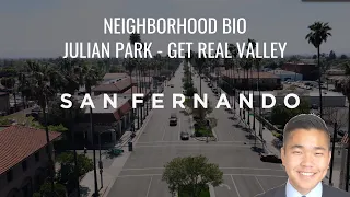 City of San Fernando - Official SFV Neighborhood Bio