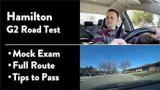 Hamilton G2 Road Test - Full Route & Tips on How to Pass Your Driving Test