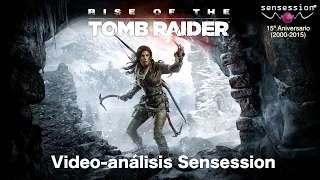 Rise of the Tomb Raider Análisis Sensession