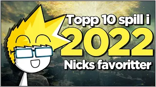 De beste spillene i 2022 - Nicks topp 10-liste