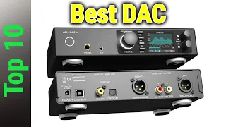 Top 10 Best DAC In 2024