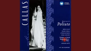 Poliuto (1997 Remastered Version) , ATTO PRIMO, Scena prima: In fiamma quest'alma...