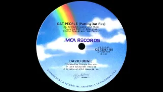 David Bowie - Cat People (Putting Out Fire) [Extended Version] 1982