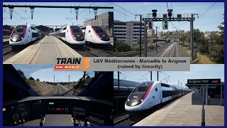 LGV Méditerranée - Marseille to Avignon Review ~ Train Sim World 3