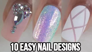 10 EASY NAIL IDEAS! NAIL ART COMPILATION- Part 2