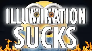 Illumination Movies Suck