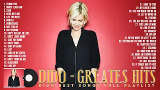 D I D O  Greatest Hits Full Album 2022 ~ The Best Of D I D O  ~ D I D O  Best Songs Collection