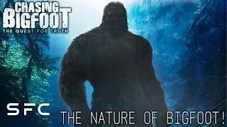 The Nature Of Bigfoot | Chasing Bigfoot: The Quest for Truth | E1