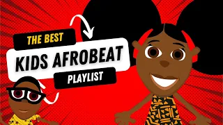 The Best Kids Afrobeat Playlist  - Bino & Fino Educational Children's Song Compilation