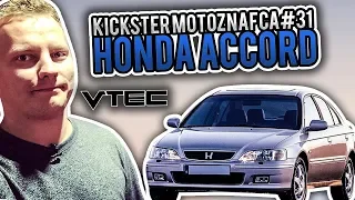 Honda Accord - Kickster MotoznaFca #31