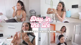 day in the life of a business owner + mom *vlog*
