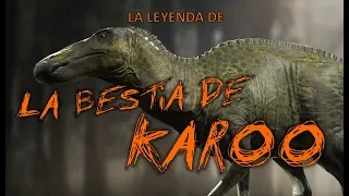 LA BESTIA DE KAROO: El Monstruo del Desierto|Criptozoologia|Terror