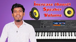 Increase Speaker (Boost) Volume S670 - Sx900 Yamaha Keyboard | Tamil