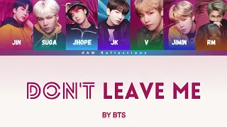 BTS (防弾少年団) - 'Don't Leave Me' [Color Coded Jap/Rom/English]