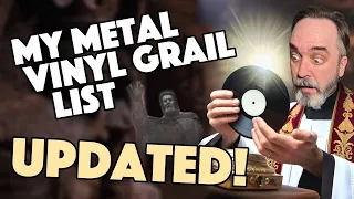My Metal Vinyl Grail List | 2024 Update