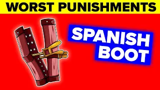 The Spanish Boot - Worst Punishments in the History of Mankind