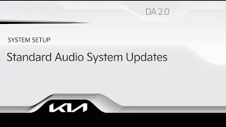 Standard Audio System Updates (Display Audio)
