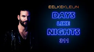 Eelke Kleijn (NL) @ DAYS like NIGHTS Radio 311, 23 October 2023