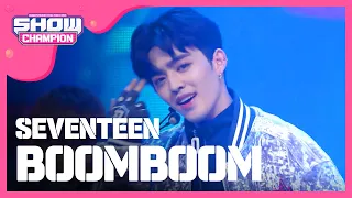 [SHOWCHAMPION] 세븐틴 - 붐붐 ( SEVENTEEN-BOOMBOOM ) l EP.210