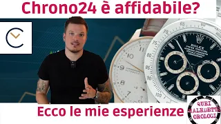 Chrono24 è affidabile? Le mie esperienze