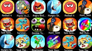 Save The Dog,Tom Hero Dash,Hungry Shark,PvZ2,Zombie Tsunami,Bowmaster,Red Ball 4,Angry Birds 2