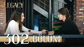 Emanet 302. Bölüm | Legacy Episode 302