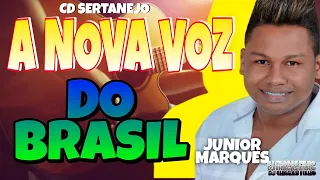 JUNIOR MARQUES CD SERTANEJO A NOVA VOZ DO BRASIL E SUCESSO - DJ CHAGAS FILHO