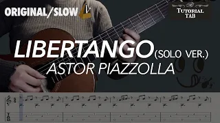 Libertango - A. Piazzolla (Guitar Solo ver.)(Fingerstyle Tutorial with TAB)