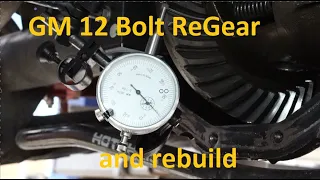 GM 12 bolt re gear and rebuild