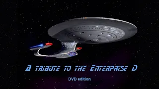Star Trek Theme: a tribute to the Enterprise D (DVD edition)
