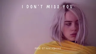 Billie Eilish × Olivia Rodrigo Type Beat  "I Don't Miss You" | Emotional Pop Ballad