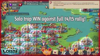 Lords mobile solo trap take and win against full t4/t5 rally!