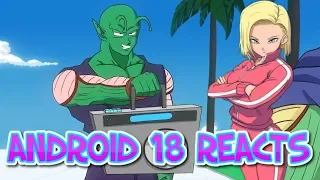 Android 18 reacts to Piccolo vs Kami RAP BATTLE! (DBZ Parody)