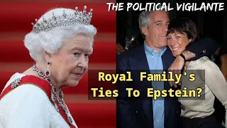 Queen Elizabeth Ties To Epstein & Jimmy Savile