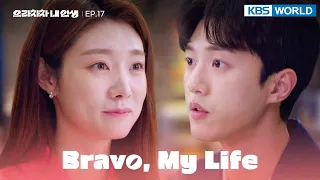 [ENG / CHN] Bravo, My Life | 으라차차 내 인생 EP.17 | KBS WORLD TV 220513