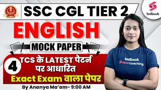 SSC CGL Tier 2 2023 | SSC CGL Tier 2 English Mock Paper - 4 | English By Ananya Ma'am