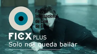 SOLO NOS QUEDA BAILAR | Dir: Levan Akin