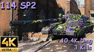 World of Tanks: 114 SP2 10.4k  Damage 3 Kills ----4K version