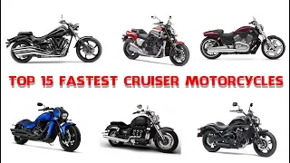 Top 15 Fastest Cruiser Motorcycles - Muscle And Performance