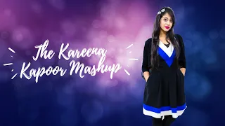 The Kareena Kapoor Mashup Song | Sonaila Hussain