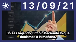 Bolsas bajando, Bitcoin haciendo lo que deciamos a la mañana.