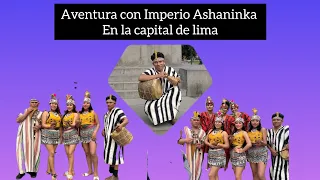 Ashaninka aventura 2 parte