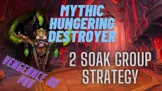 Mythic Hungering Destroyer 2 Group Soak Strat - DH POV