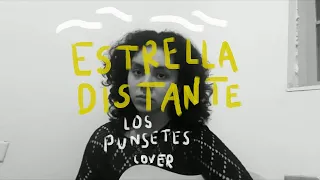 Estrella Distante | Los Punsetes | 𝘤𝘰𝘷𝘦𝘳 |