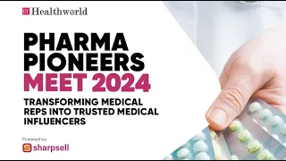 Pharma Pioneers Meet - Transforming Medical Reps into Trusted Medical Influencers | 3rd Edition |