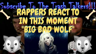 Rappers React To In This Moment "Big Bad Wolf"!!!