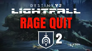 RAGE QUIT - Legend Lost Sector in The EDZ! | Destiny 2 Lightfall