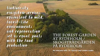 Agroforestry: Swedish Forestgarden/ Food forest Sweet chestnut walnut etc in a forest-like ecosystem