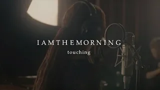 Iamthemorning - Touching (from Ocean Sounds)