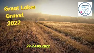 Great Lakes Gravel 2022 - 517 km pięknych tras gravelowych.